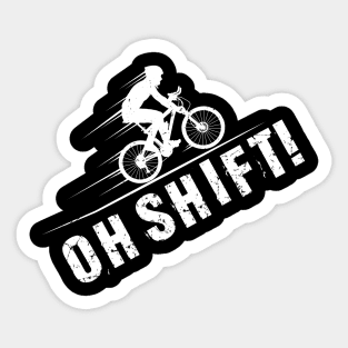 Oh Shift Cyclist Gift Sticker